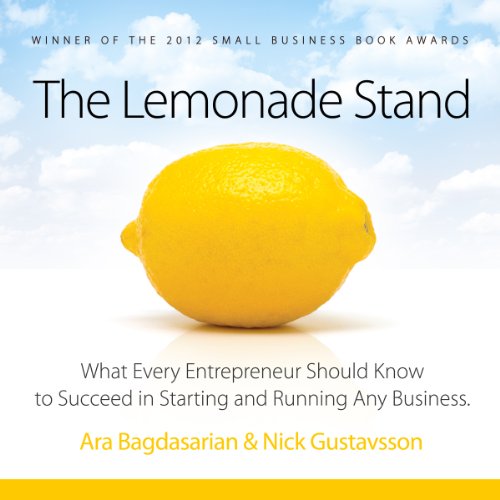 Amazon.co.jp The Lemonade Stand What Every Entrepreneur Should Know