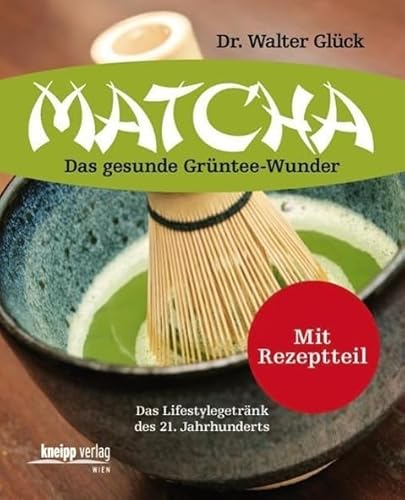 Price comparison product image Matcha: Das gesunde Grüntee-Wunder