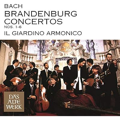 J.S. Bach: Brandenburg Concertos 1&ndash;6