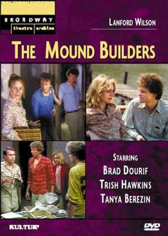 Lanford Wilson's The Mound Builders (Broadway Theatre Archive) [DVD]