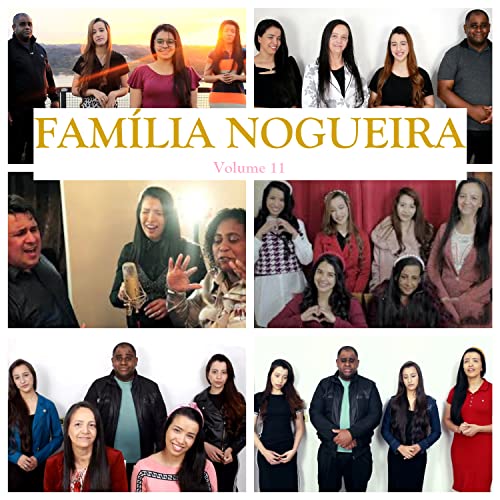 Família Nogueira, Vol. 11 de Josi Nogueira no Amazon Music Unlimited