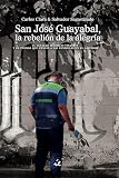 San José Guayabal, la rebelión de la alegría: El alcalde Mauricio Vilanova y el pueblo que venció a las pandillas en El Salvador (Spanish Edition)