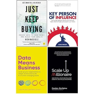 Just Keep Buying, Key Person of Influence, Data Means Business, Scale Up Millionaire 4 Books Collection Set