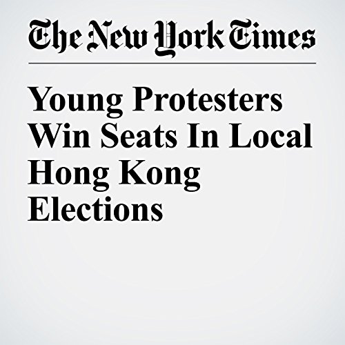 Young Protesters Win Seats In Local Hong Kong Elections cover art
