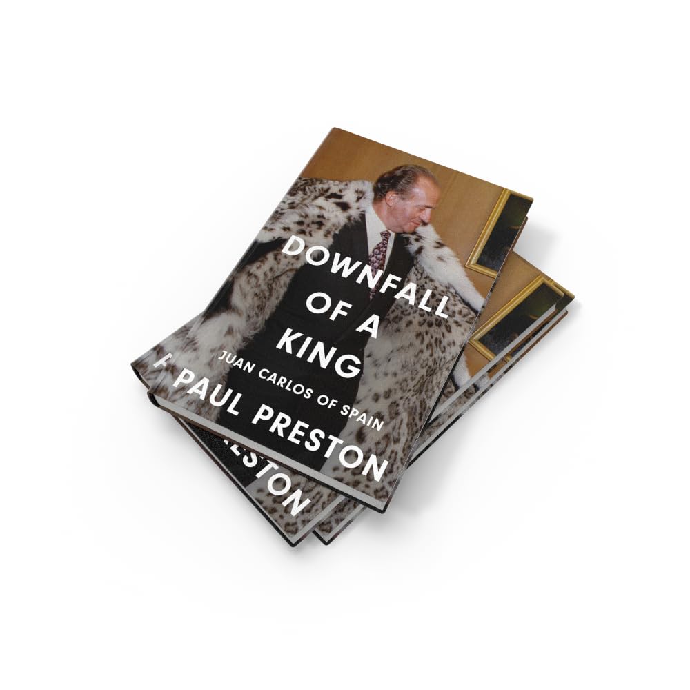 Downfall of a King: Juan Carlos of Spain