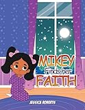 Mikey Finds her Faith