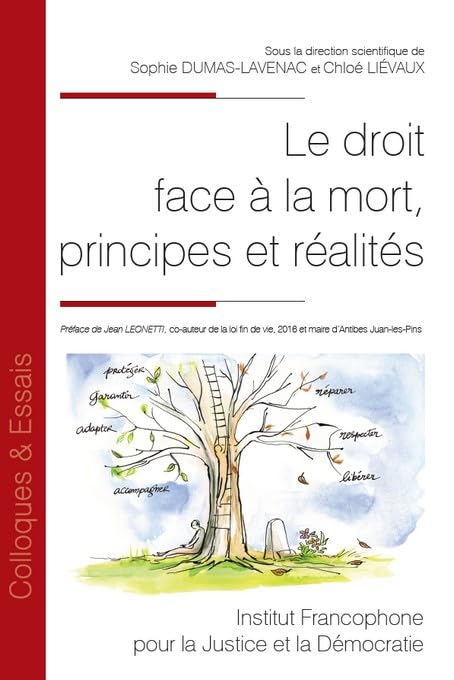 Le droit face à la mort, principes et réalités (207)