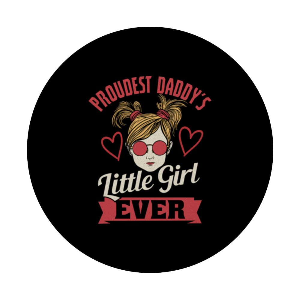 Proudest Daddy´s Little Girl Ever Fathers Day Idea PopSockets Swappable PopGrip, Black - Image 3