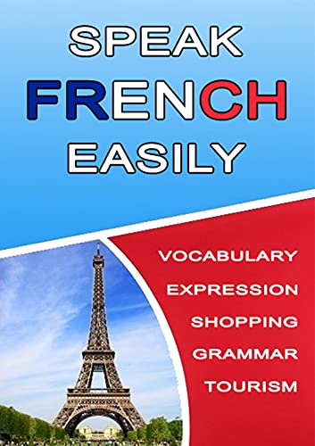 Speak French Easily Kindle Edition By Language Developa Reference Kindle Ebooks Amazon Com