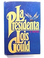 LA Presidenta B0006E1T0A Book Cover