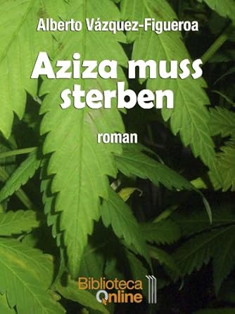 Aziza muss sterben