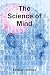 The Science of Mind