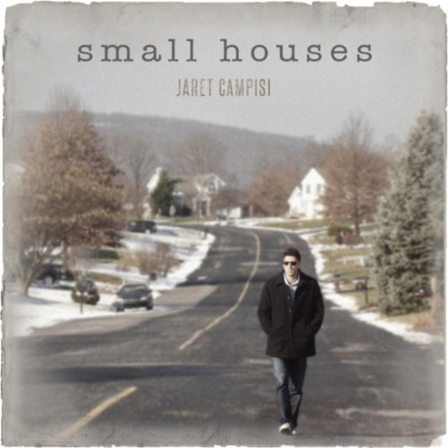 Play Small Houses by Jaret Campisi on Amazon Music