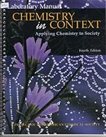 Chemistry in Context: Applying Chemistry to Society (Laboratory Manual) 0072424575 Book Cover