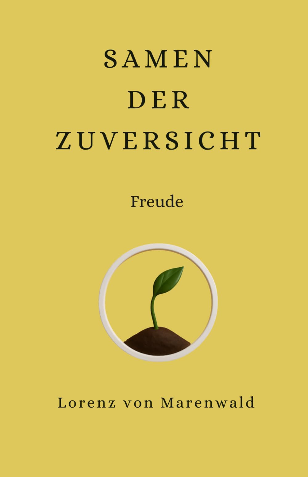Samen der Zuversicht