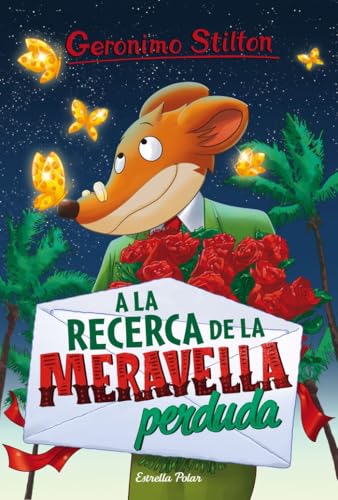  A la recerca de la meravella perduda : Geronimo Stilton 2