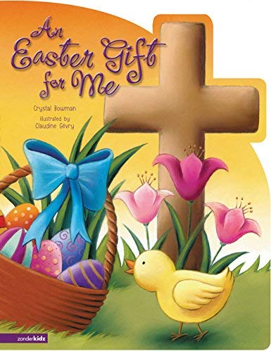 An Easter Gift for Me by Crystal Bowman (2007-01-23)