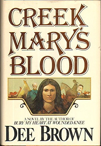 Creek Mary's Blood: A Novel B001U0XSUI Book Cover