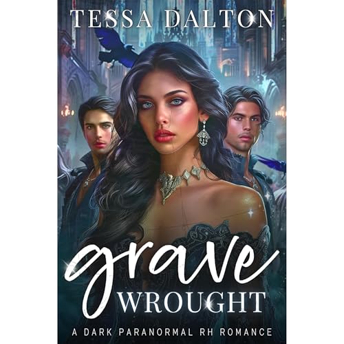 Gravewrought Audiobook By Tessa Dalton cover art