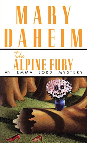 The Alpine Fury: An Emma Lord Mystery