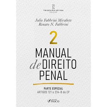 Capa do livro Manual de Direito Penal - Parte Especial - Arts. 121º a 234 do CP - 37ª Ed - 2024 - Volume 2