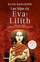 HIJAS DE EVA Y LILITH, LAS 6073176236 Book Cover