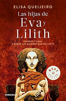 Paperback HIJAS DE EVA Y LILITH, LAS [Spanish] Book