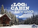 Log Cabin Living Season 2