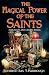 The Magical Power of the Saints: Evocation and Candle Rituals