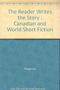 Paperback The Reader Writes the Story : Canadian and World Short Fiction Book