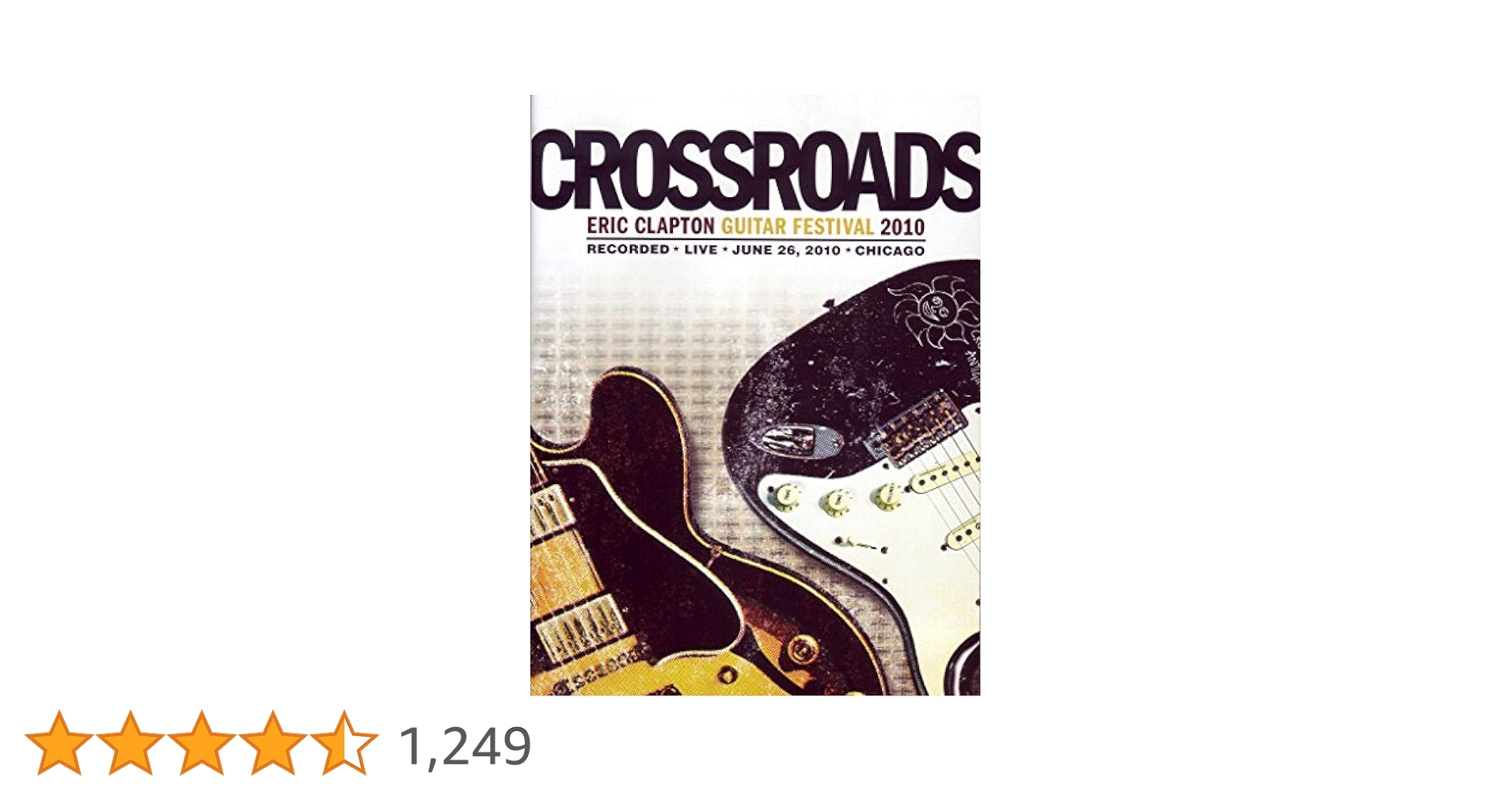 Eric Clapton - Crossroads Guitar Festival 2010: Amazon.ca
