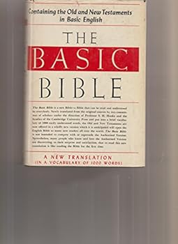 Hardcover The Basic Bible, containing the Old and New Testaments in Basic English Book