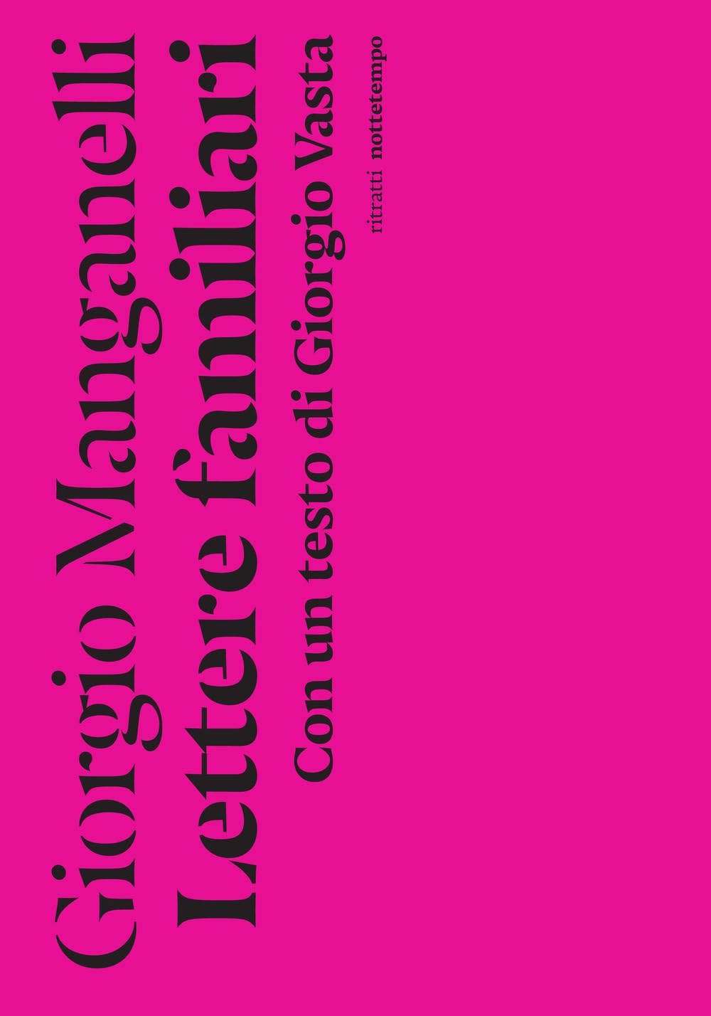 Lettere Familiari. Con Un Testo Di Giorgio Vasta - 4