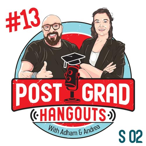 Postgrad Hangouts - #13 Kareem Gad