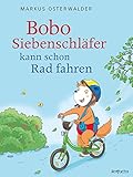 Bobo Siebenschläfer kann schon Rad fahren (Bobo Siebenschläfer: Bilderbücher 1)