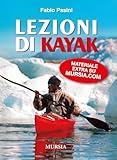 Lezioni Di Kajak. Con Dvd - 2