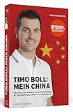  Timo Boll: Mein China: Eine Reise ins Wunderland des Tischtennis