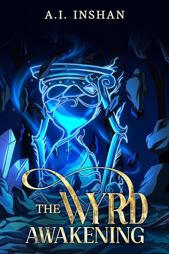 The Wyrd Awakening