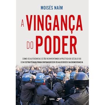 Capa do livro Vingança do poder: Como os autocratas estão reinsventando a política do século XXI com estratégias para enfraquecer os alicerces da democracia