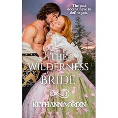 The Wilderness Bride Audiolibro Por Ruth Ann Nordin arte de portada