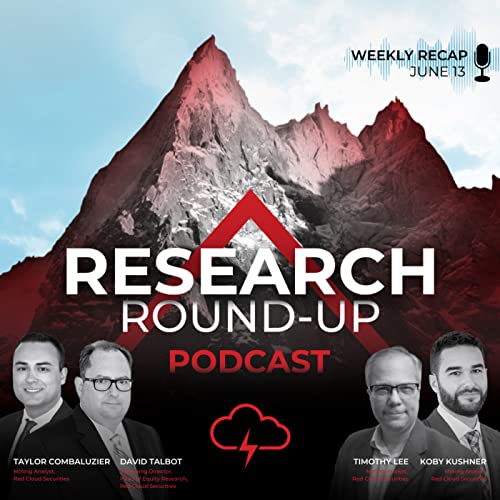 Episode 10: Roundtable Discussion & June 13 - June 16, 2022 Recap