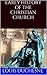 Early History of the Christian Church: From its Foundation to the End of the Fifth Century (Volume II)
