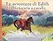 Le Avventure Di Edith, Bibliotecaria A Cavallo. Ediz. A Colori - 3