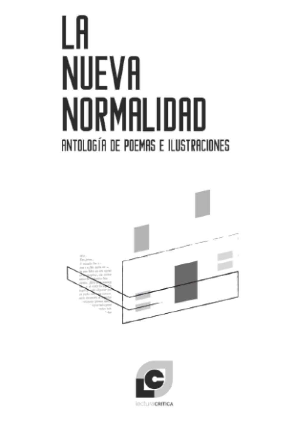 La nueva normalidad: Antología de poemas e ilustraciones