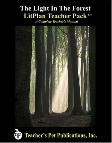 Amazon.com: The Light in the Forest LitPlan - A Novel Unit Teacher ...