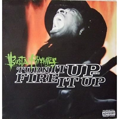 Turn It Up (Remix) / Fire It Up / Rhymes Galore