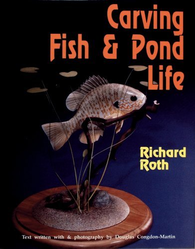 Carving Fish & Pond Life by Richard Roth (2007-07-01): Richard Roth ...