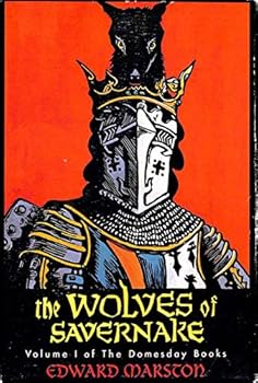 Hardcover The Wolves of Savernake: A Novel (Domesday Books, vol. 1) Book