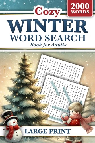 Compare Textbook Prices for Winter Word Search Book for Adults Large Print: 2000 Words to Find - 84 Big Print Puzzles for All Ages Teens to Seniors Words of Wonder ISBN 9798345123867 by Littlewolf, Martin