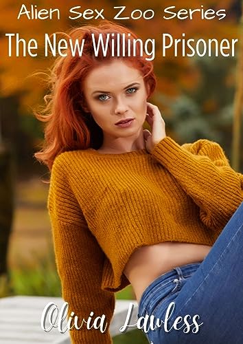 The New Willing Prisoner (Alien Sex Zoo Book 9) (English Edition)